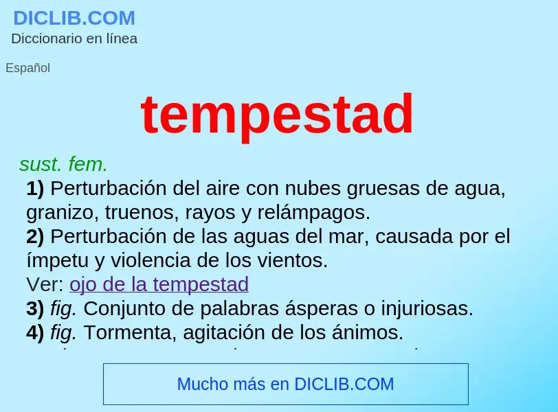 O que é tempestad - definição, significado, conceito