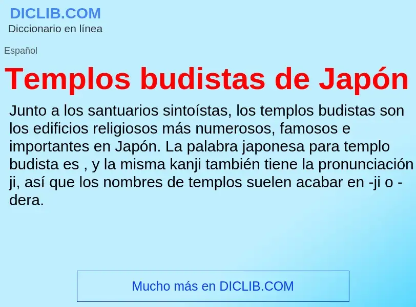 Что такое Templos budistas de Japón - определение