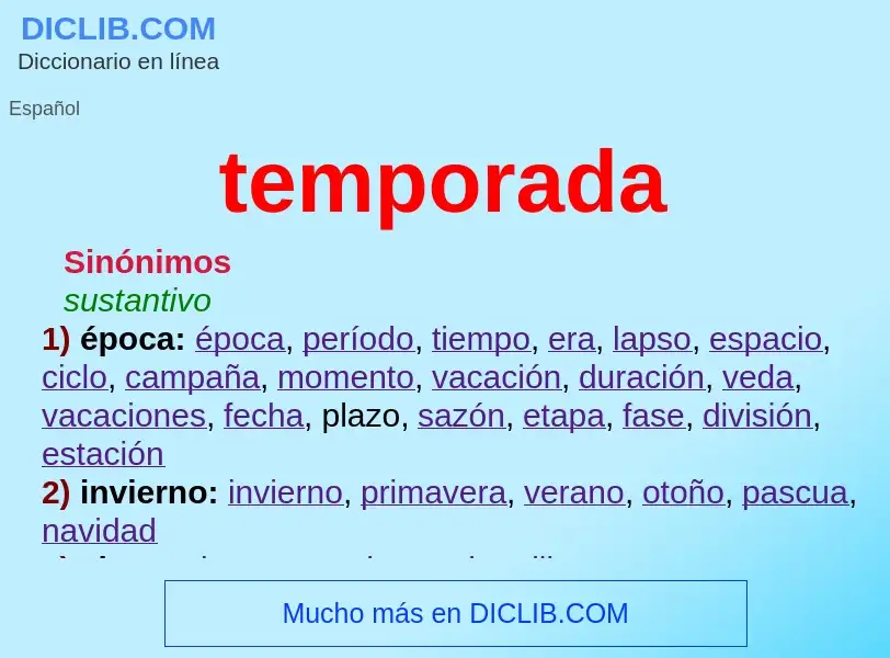 What is temporada - definition