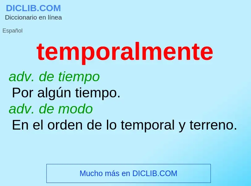 What is temporalmente - meaning and definition