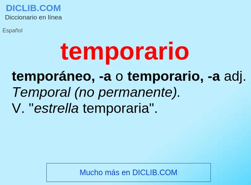 What is temporario - definition