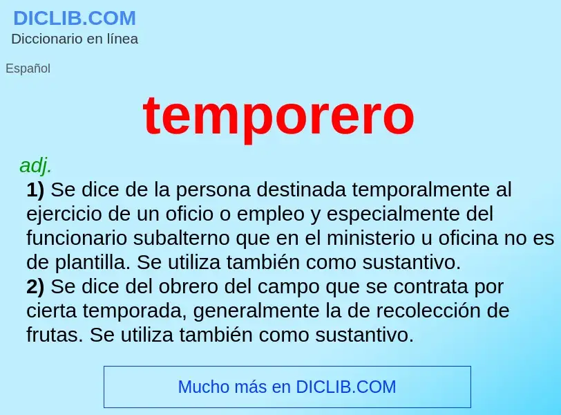 What is temporero - definition