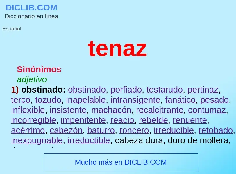 Wat is tenaz - definition