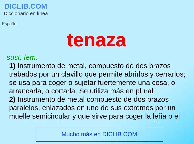 O que é tenaza - definição, significado, conceito