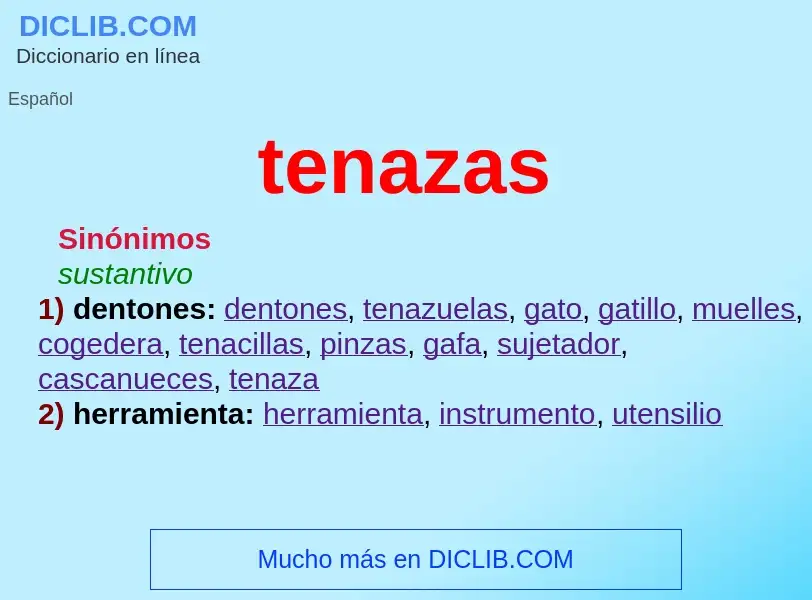 ¿Qué es tenazas? - significado y definición