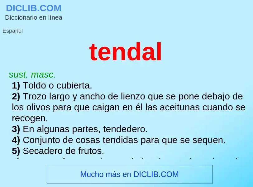 What is tendal - definition