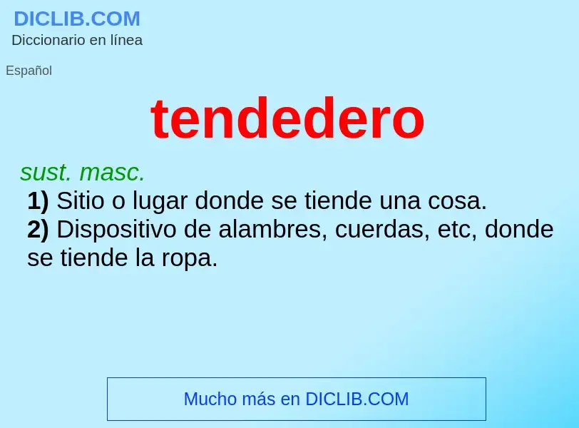 What is tendedero - definition