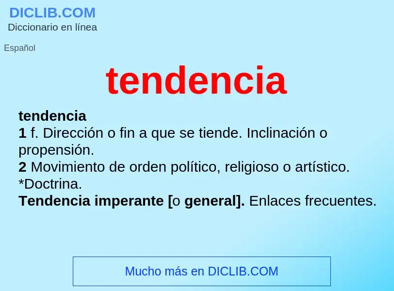 Wat is tendencia - definition