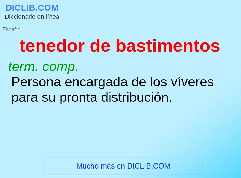 ¿Qué es tenedor de bastimentos? - significado y definición