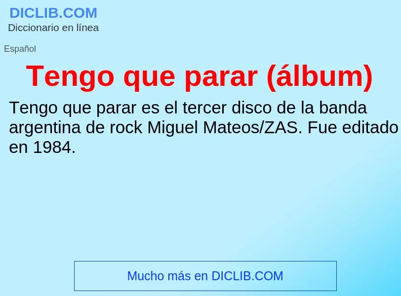 What is Tengo que parar (álbum) - meaning and definition