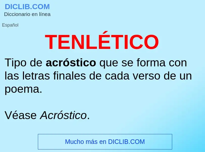 Wat is TENLÉTICO - definition