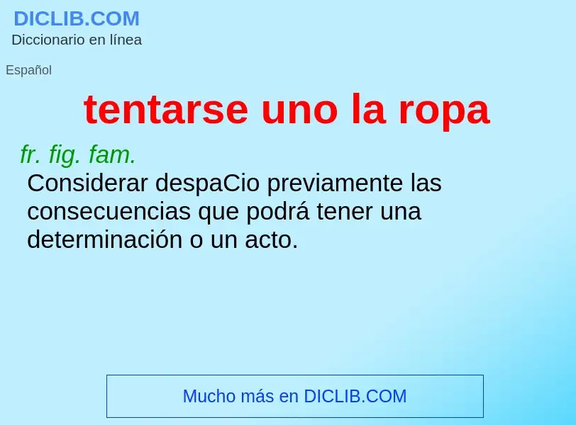 What is tentarse uno la ropa - definition