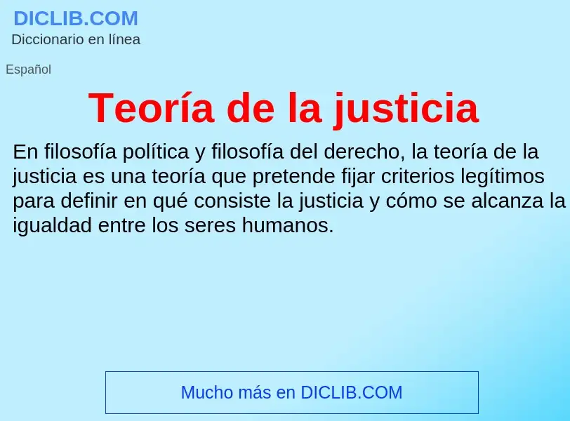 Что такое Teoría de la justicia - определение