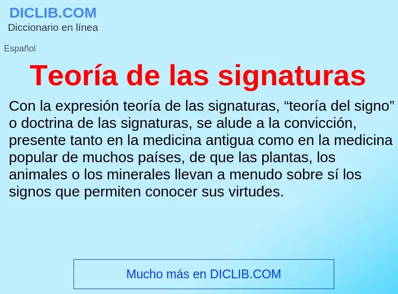 ¿Qué es Teoría de las signaturas? - significado y definición