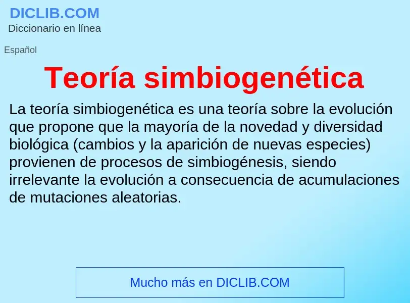 ¿Qué es Teoría simbiogenética? - significado y definición