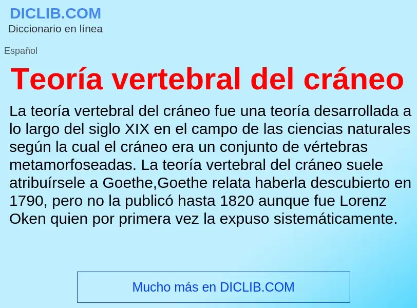 O que é Teoría vertebral del cráneo - definição, significado, conceito