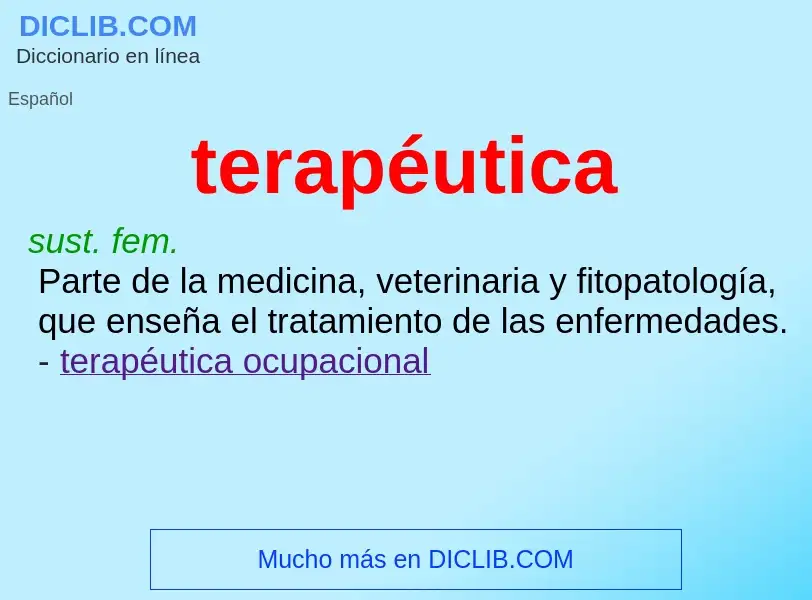 ¿Qué es terapéutica? - significado y definición