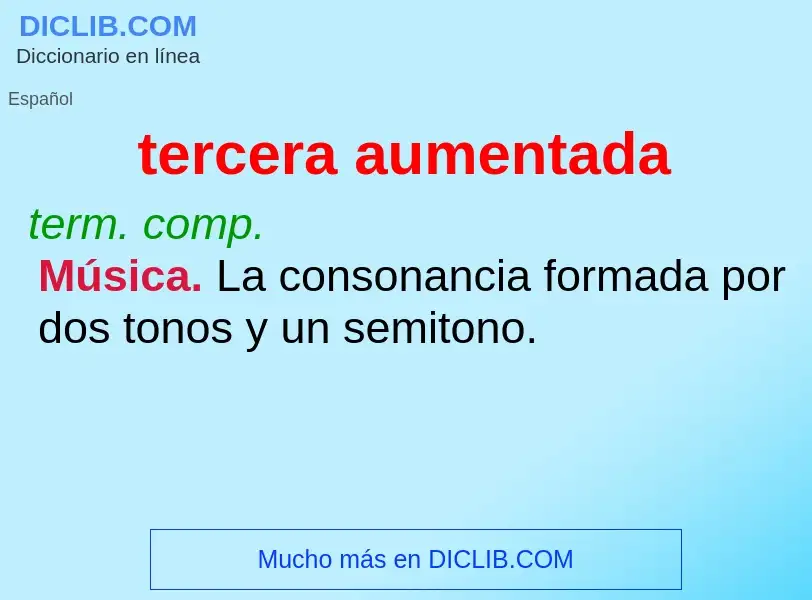 What is tercera aumentada - meaning and definition