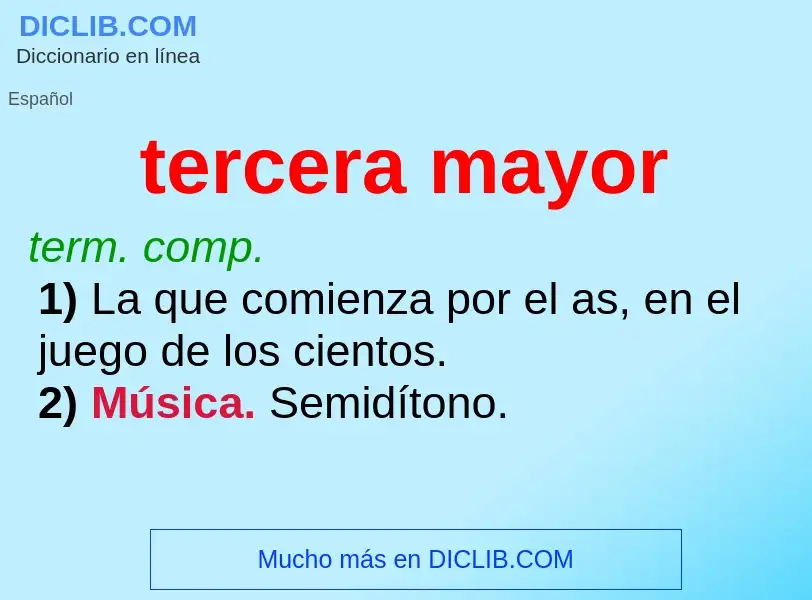 Wat is tercera mayor - definition