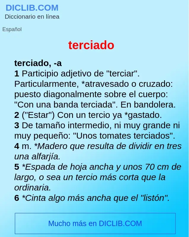 What is terciado - definition