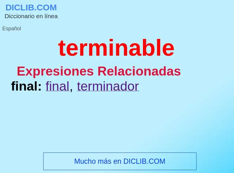 What is terminable - definition