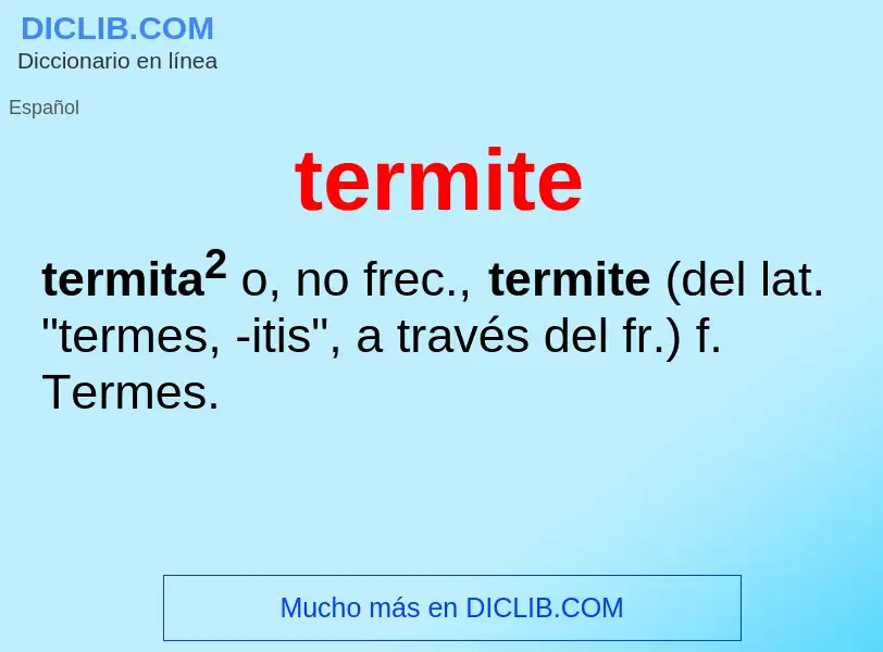 Что такое termite - определение