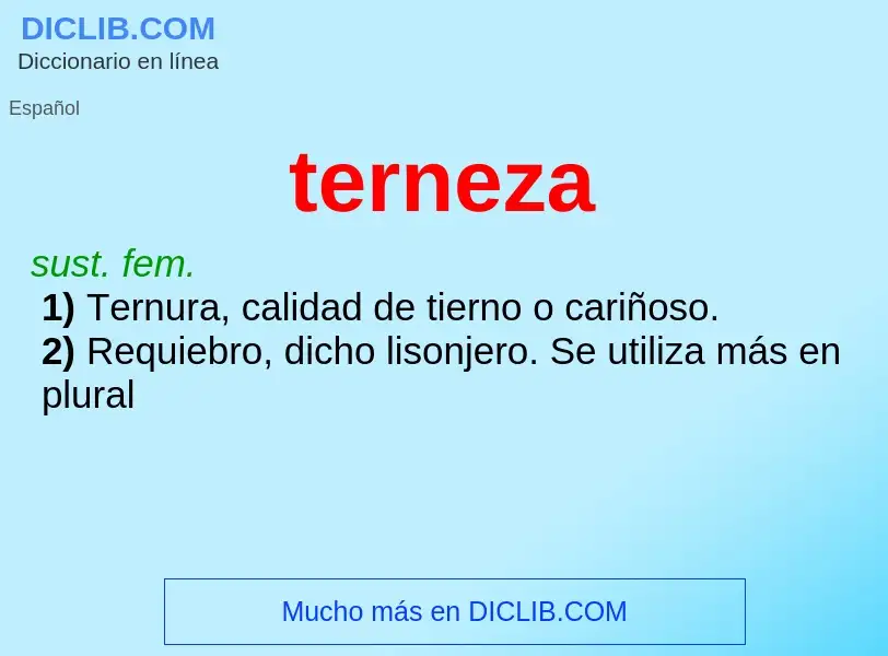 O que é terneza - definição, significado, conceito