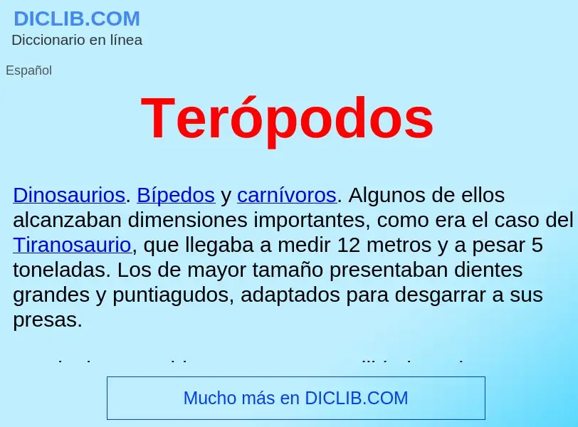 ¿Qué es Terópodos ? - significado y definición