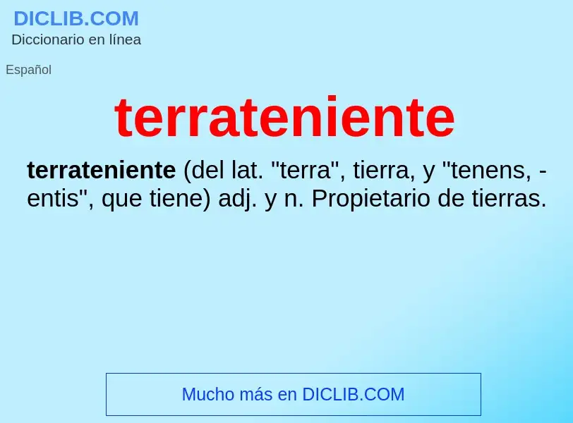 What is terrateniente - definition