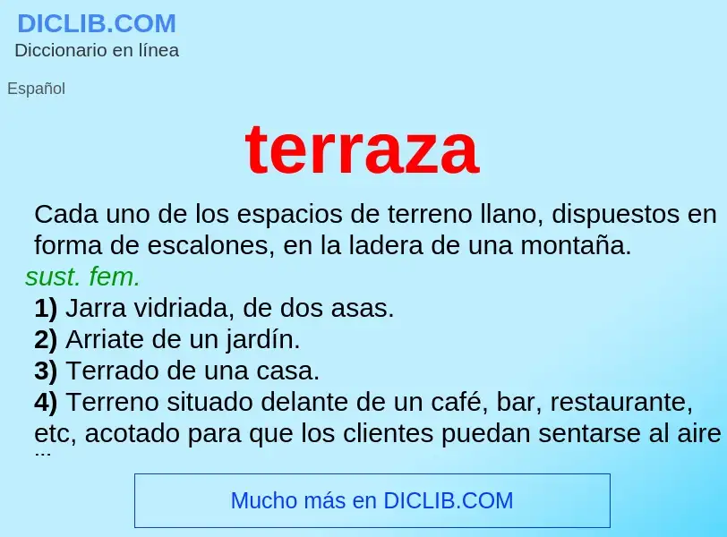 Wat is terraza - definition