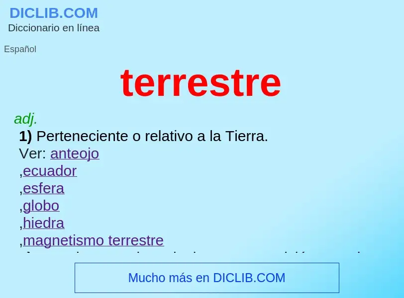 O que é terrestre - definição, significado, conceito