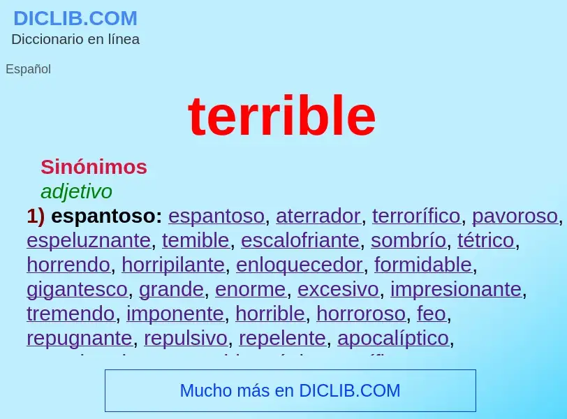 What is terrible - meaning and definition