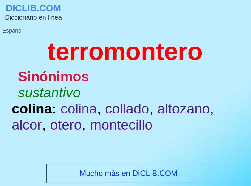 Wat is terromontero - definition