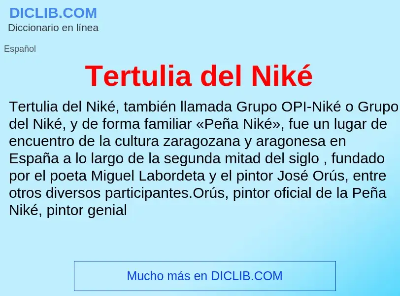 Wat is Tertulia del Niké - definition