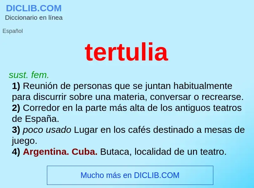 What is tertulia - definition