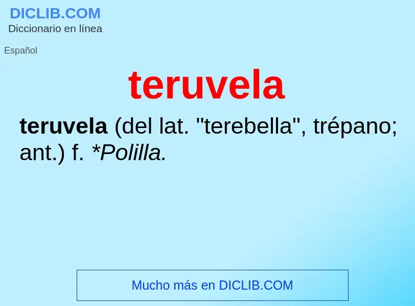 Что такое teruvela - определение