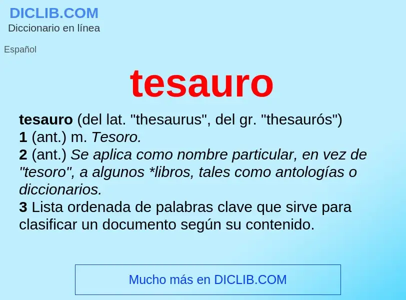 ¿Qué es tesauro? - significado y definición