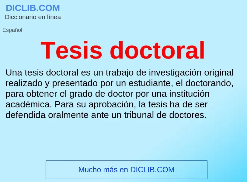 ¿Qué es Tesis doctoral? - significado y definición