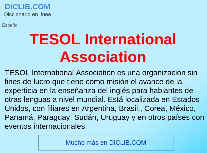 Qu'est-ce que TESOL International Association - définition