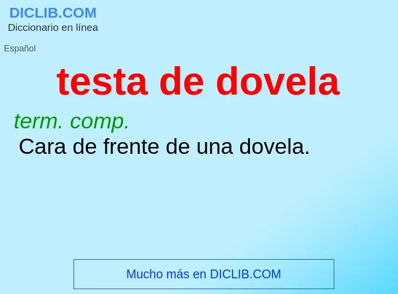 What is testa de dovela - definition