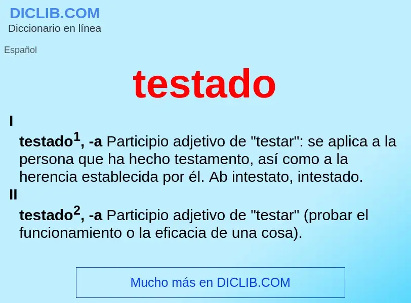 ¿Qué es testado? - significado y definición