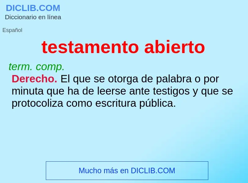 What is testamento abierto - definition