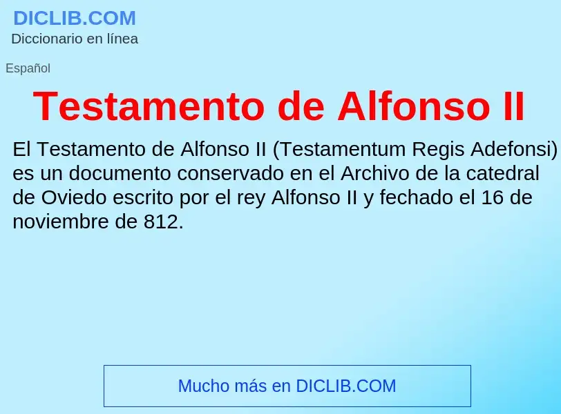 What is Testamento de Alfonso II - meaning and definition