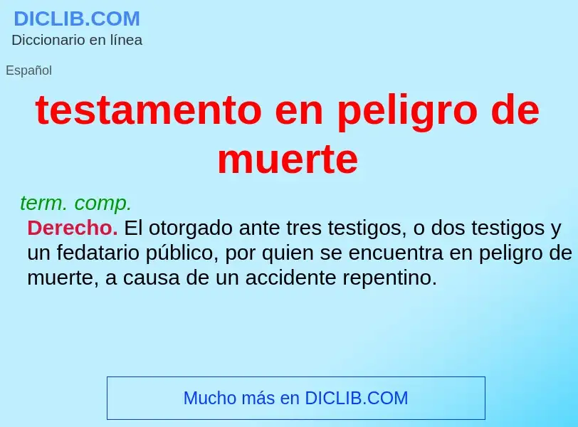 What is testamento en peligro de muerte - definition