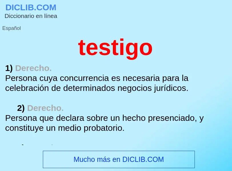 What is testigo - definition