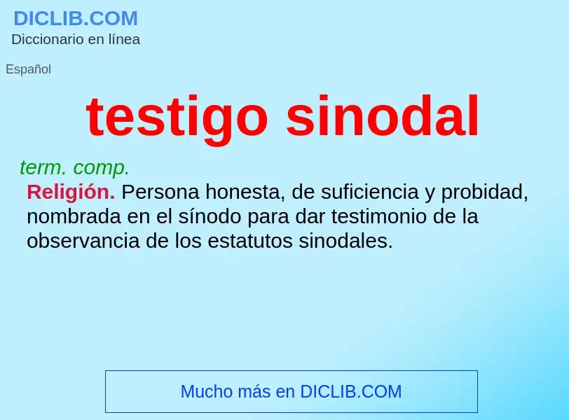 ¿Qué es testigo sinodal? - significado y definición