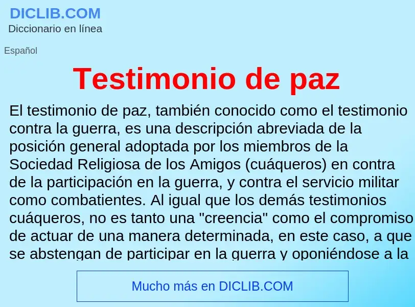 Wat is Testimonio de paz - definition