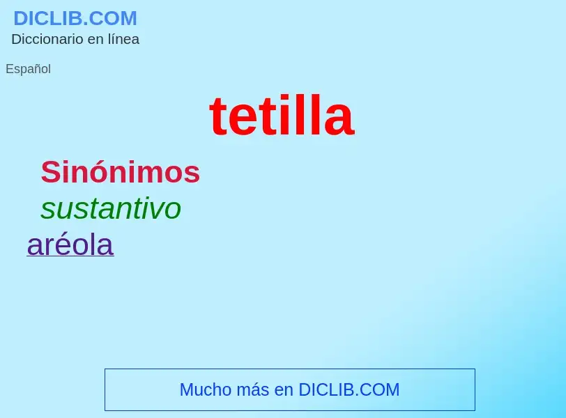 What is tetilla - definition