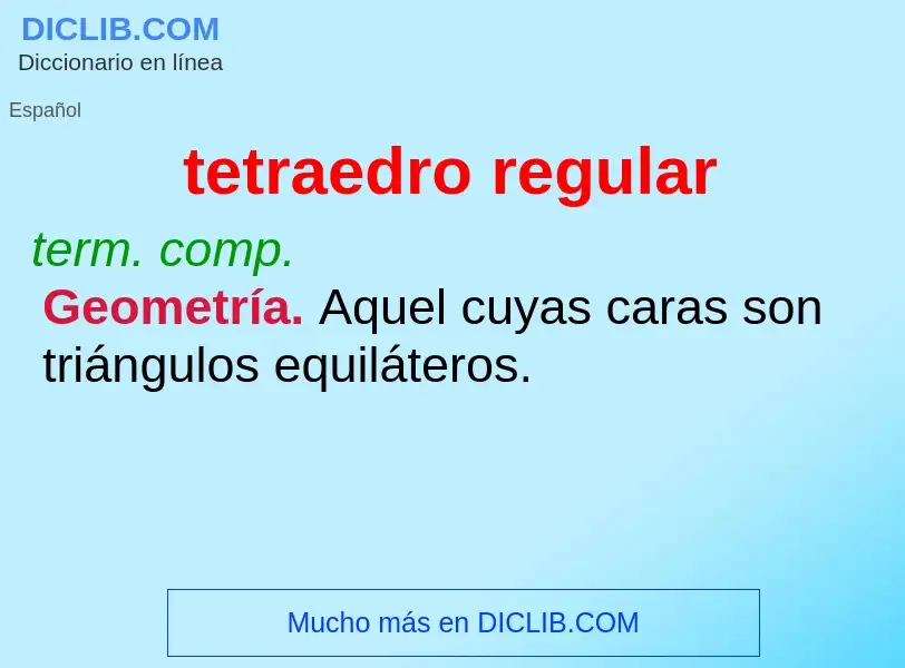 O que é tetraedro regular - definição, significado, conceito