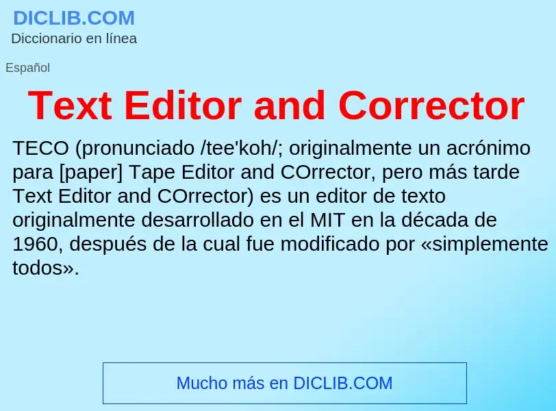 Что такое Text Editor and Corrector - определение